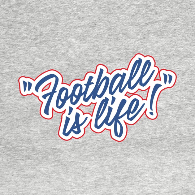 Football is life! by TRNCreative